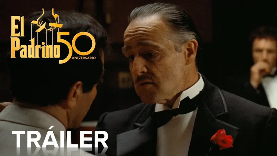 Відео до фільму Хрещений батько | El Padrino | Tr&aacute;iler oficial | 50 aniversario | Paramount Pictures Spain