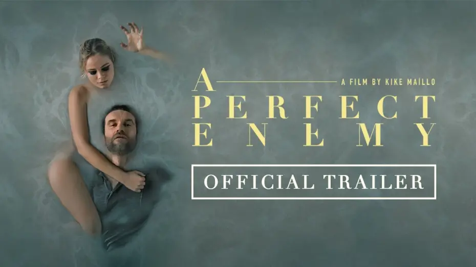 Відео до фільму A Perfect Enemy | Official Trailer