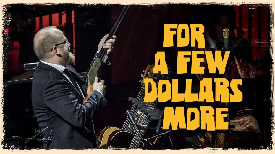 Відео до фільму The Morricone Duel: The Most Dangerous Concert Ever | For a Few Dollars More