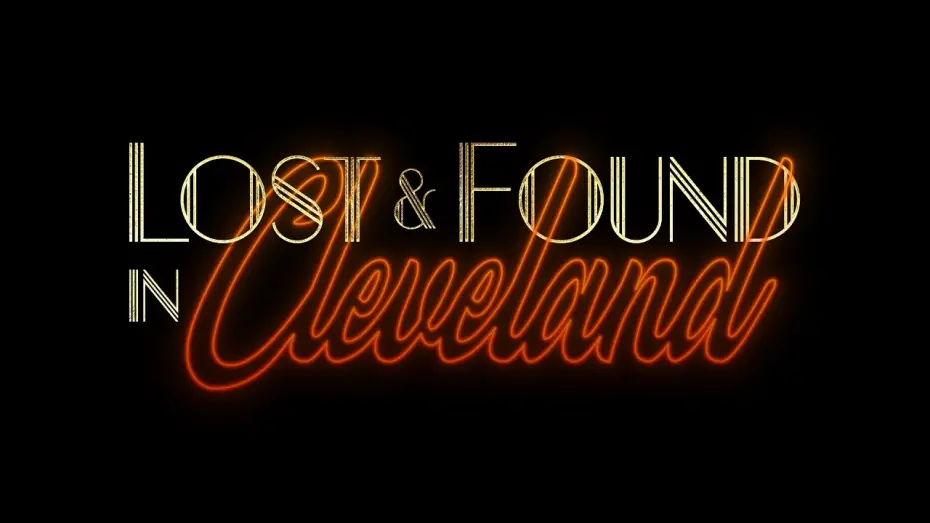 Відео до фільму Lost & Found in Cleveland | Lost & Found in Cleveland - Official Festival Trailer