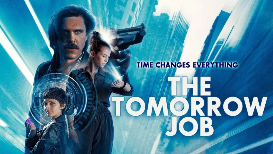 Відео до фільму The Tomorrow Job | Official Trailer