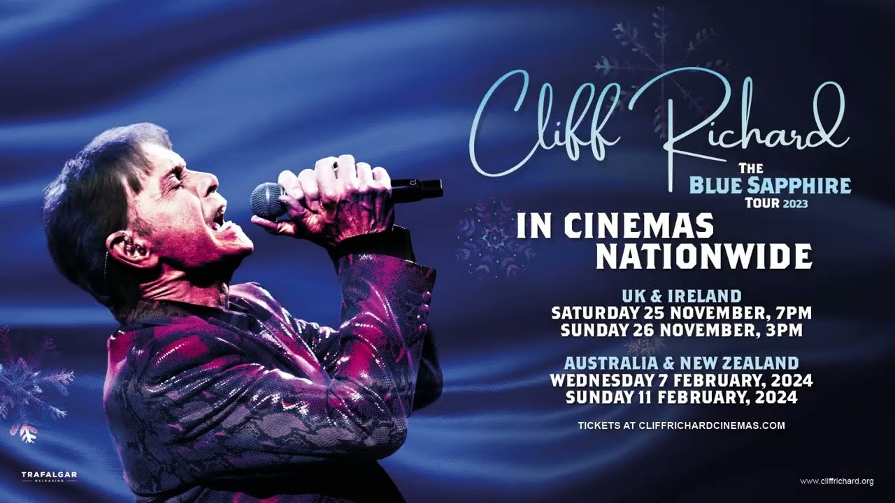 Відео до фільму Cliff Richard: The Blue Sapphire Tour 2023 | Cliff Richard: The Blue Sapphire Tour 2023 | Cinema Announcement Video