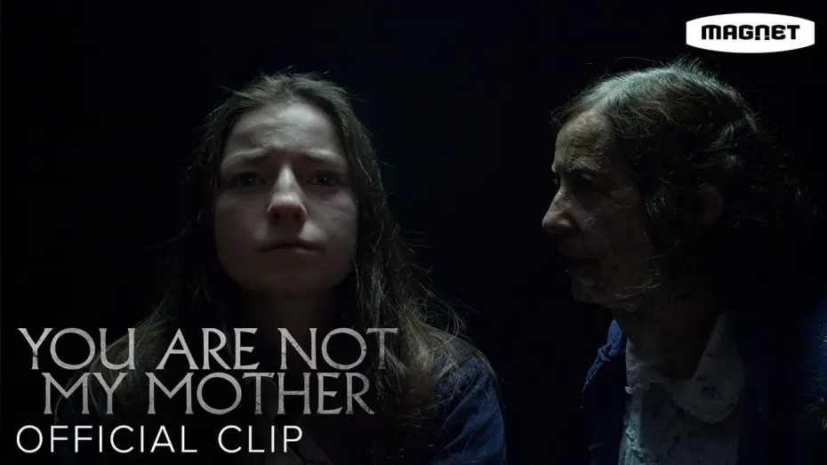 Відео до фільму You Are Not My Mother | You Are Not My Mother - Doppelgänger Mother Clip