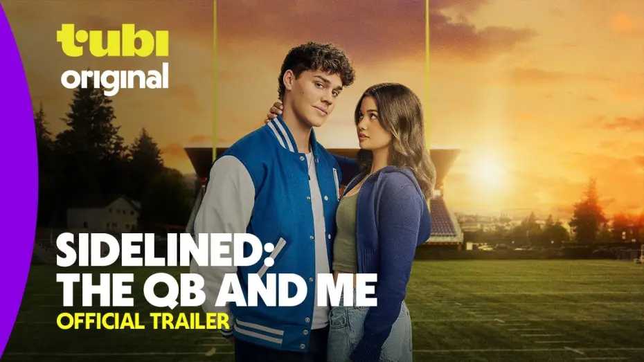 Відео до фільму Sidelined: The QB and Me | Sidelined: The QB and Me | Official Trailer | A Tubi Original