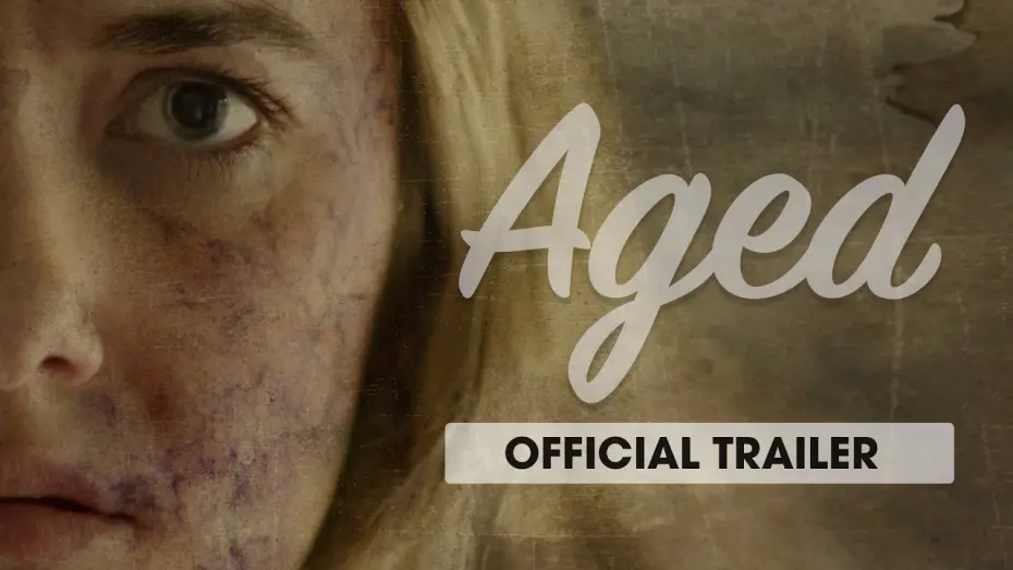 Відео до фільму Aged | Official Trailer