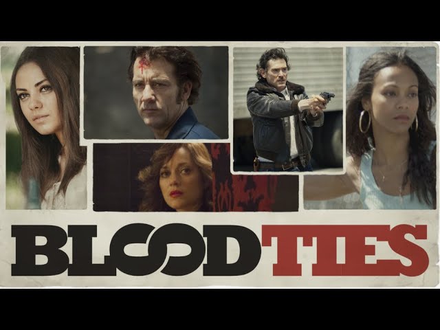 Відео до фільму Кровні узи | Blood Ties - Official Trailer