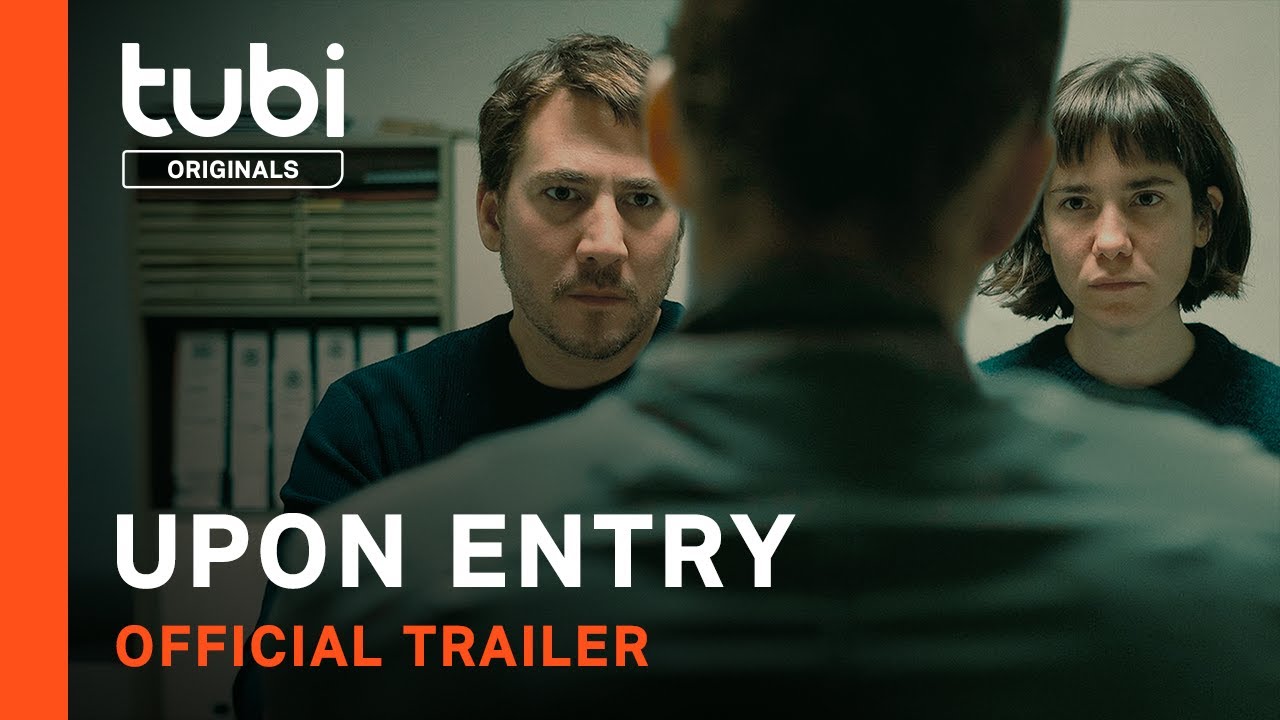 Відео до фільму Upon Entry | Official Trailer [Subtitled]