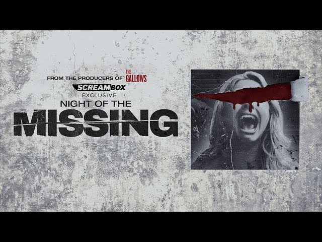 Відео до фільму Night of the Missing | Official Trailer