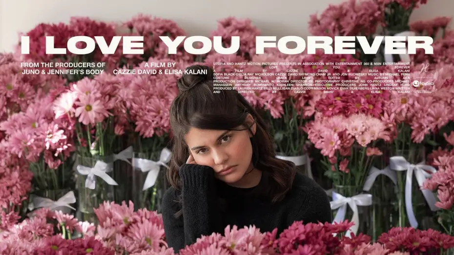 Відео до фільму I Love You Forever | Official Trailer