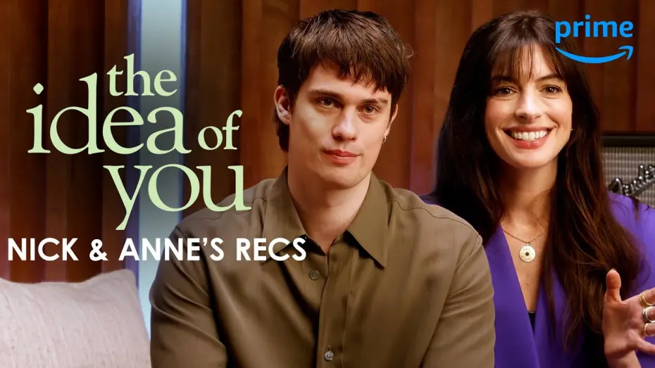 Відео до фільму The Idea of You | Anne Hathaway and Nicholas Galitzine Have Some Recommendations