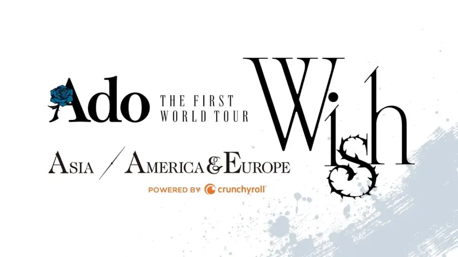 Відео до фільму Wish | 【Ado】THE FIRST WORLD TOUR "Wish" ダイジェスト映像