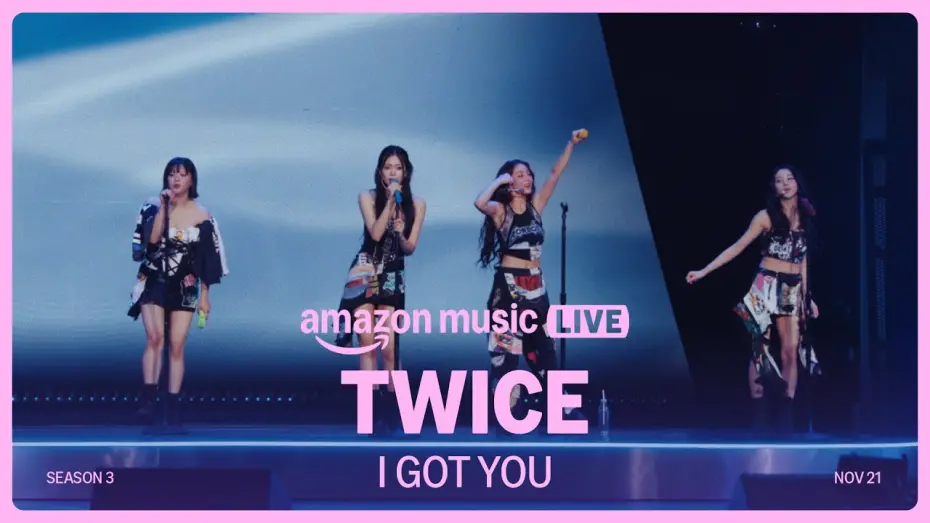 Відео до фільму Amazon Music Live: TWICE | Twice - I Got You (Amazon Music Live) | Amazon Music