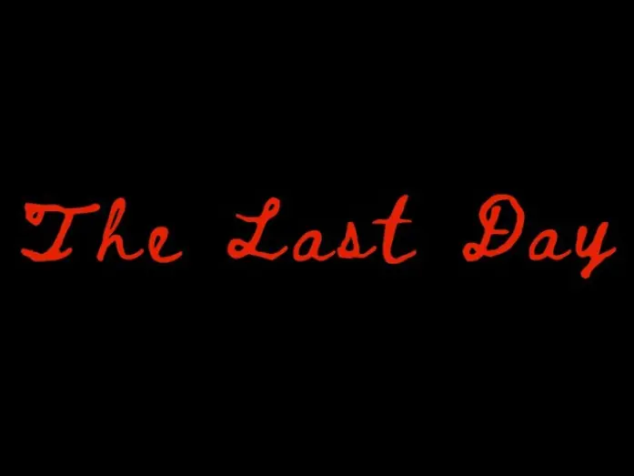 Відео до фільму The Last Day | The Last Day Trailer (2024 Horror/Sci-Fi/Comedy Short)