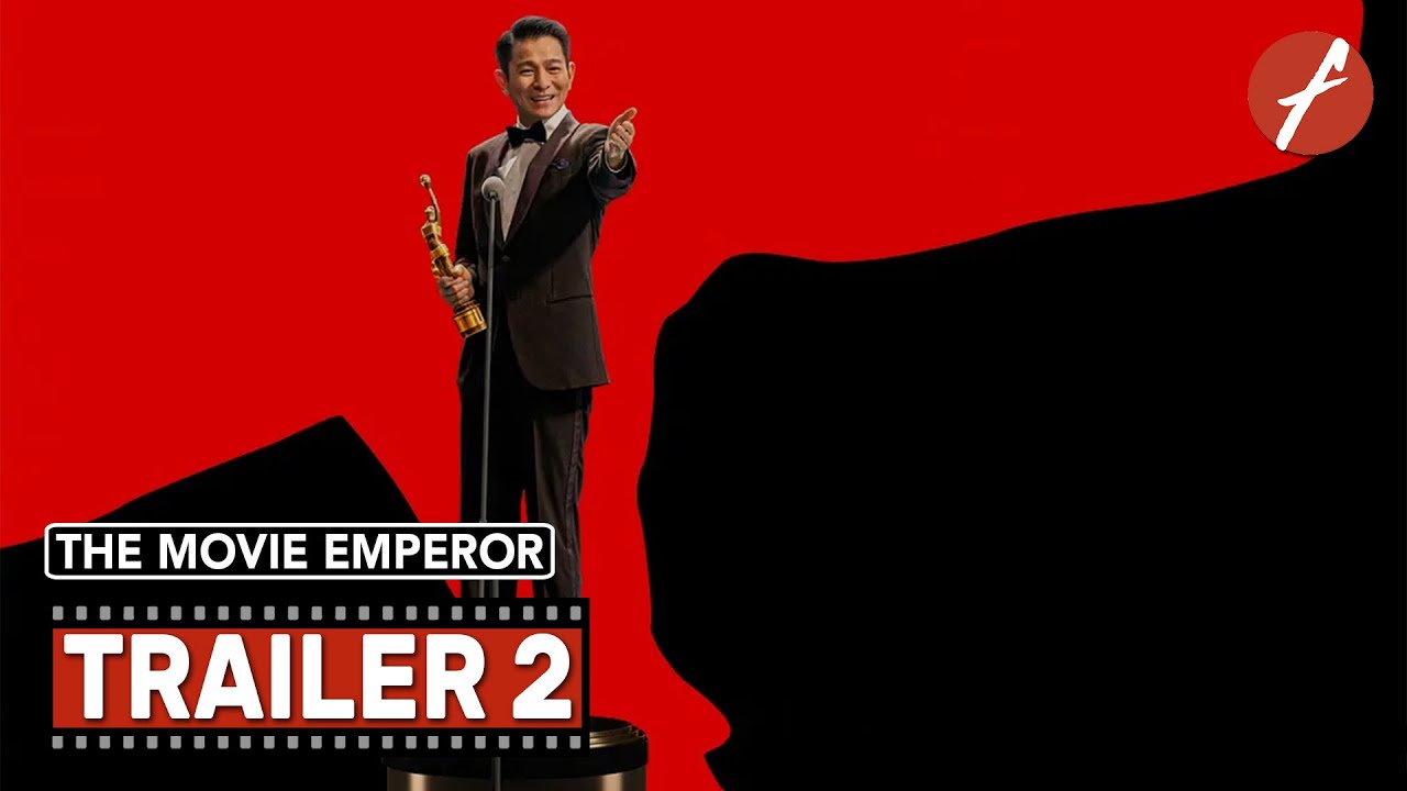 Відео до фільму The Movie Emperor | The Movie Emperor (2024) 红毯先生 - Movie Trailer 2 - Far East Films