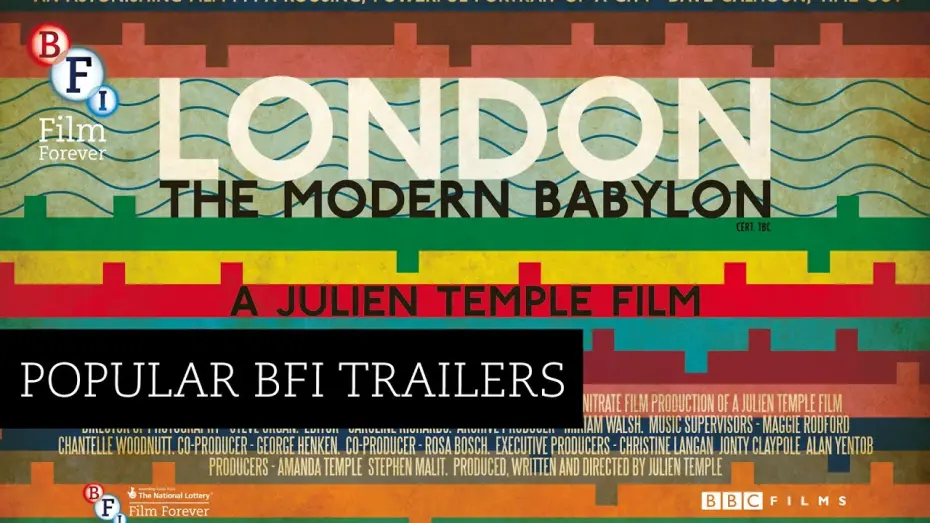 Відео до фільму London: The Modern Babylon | London - The Modern Babylon (2012) - Julien Temple (Trailer) | BFI