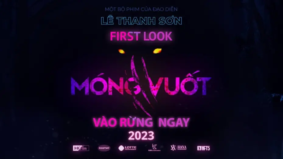 Відео до фільму Claws | MÓNG VUỐT FIRST LOOK - KC: 2023