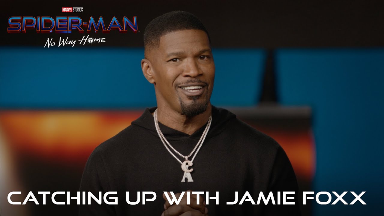 Відео до фільму Людина-павук: Додому шляху нема | Catching Up with Jamie Foxx