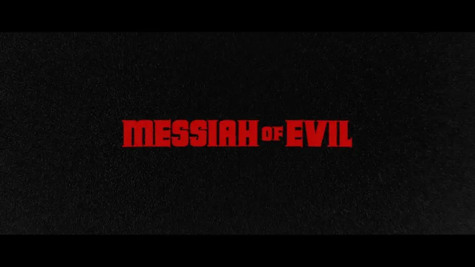 Відео до фільму Messiah of Evil | Official Theatrical Trailer