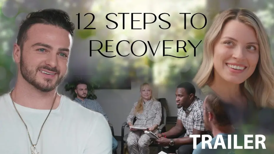 Відео до фільму 12 Steps to Recovery | 12 Steps to Recovery (2023) | Trailer - Logan Stanzione, Adrianna Licitra