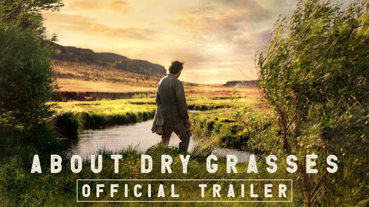 Відео до фільму About Dry Grasses | Official US Trailer