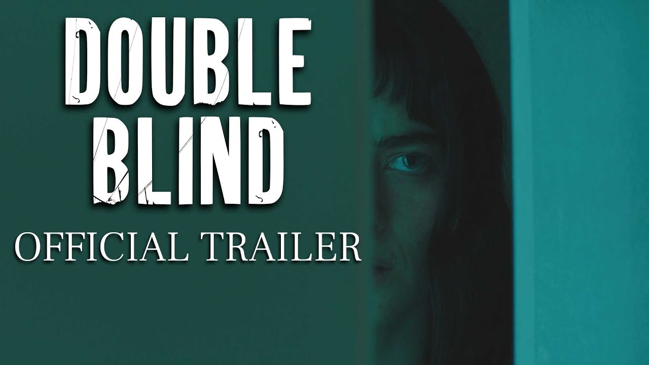 Відео до фільму Double Blind | Double Blind (2024) Official Trailer