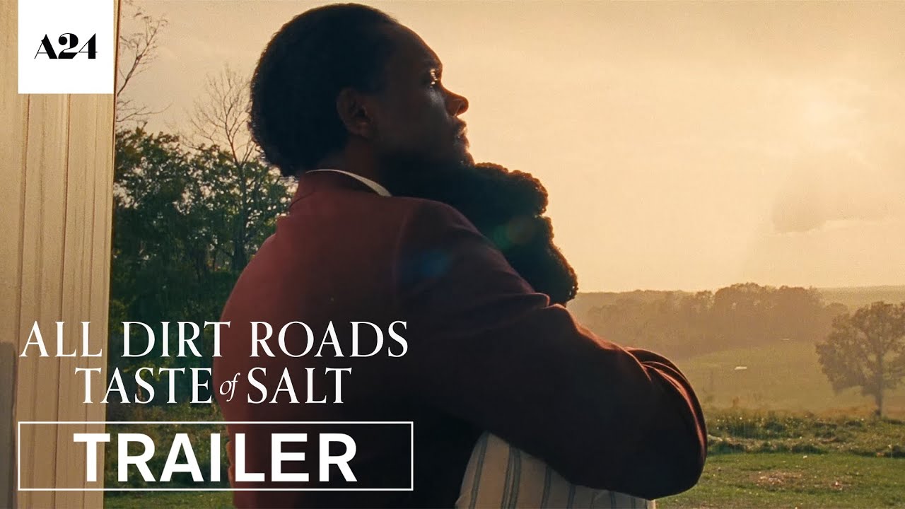 Відео до фільму All Dirt Roads Taste of Salt | Official Trailer