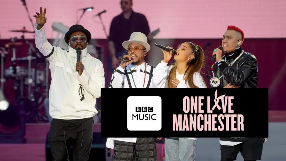 Відео до фільму One Love Manchester | Black Eyed Peas and Ariana Grande - Where Is The Love (One Love Manchester)