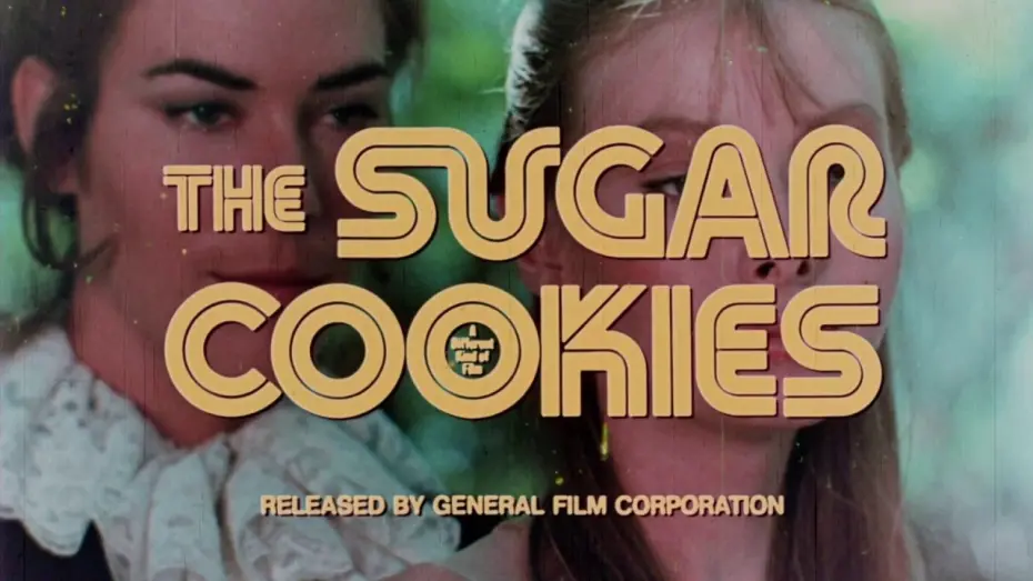 Відео до фільму Sugar Cookies | Sugar Cookies: 1971 Theatrical Trailer (Vinegar Syndrome)