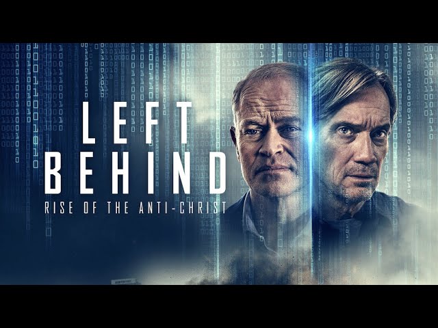 Відео до фільму Left Behind: Rise of the Antichrist | Out Now on Amazon