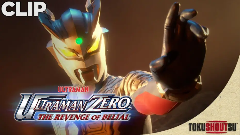 Відео до фільму Ultraman Zero: The Revenge of Belial | Zero Meets Glenfire