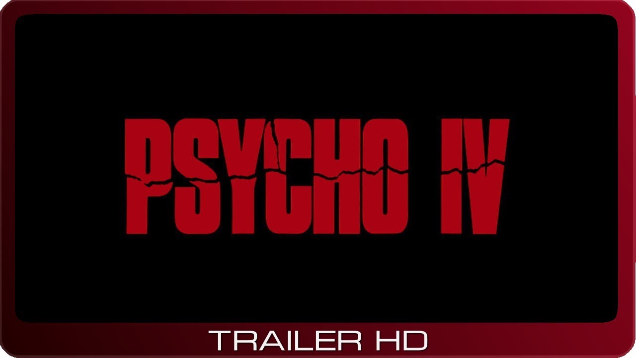 Відео до фільму Psycho IV: The Beginning | Psycho IV: The Beginning ≣ 1990 ≣ Trailer