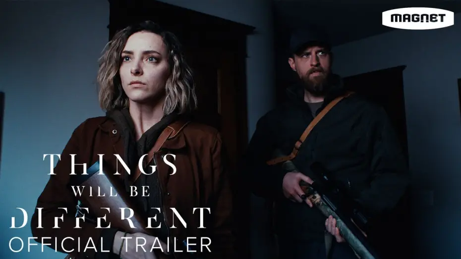 Відео до фільму Things Will Be Different | Official Trailer