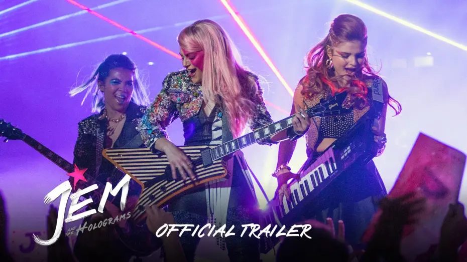 Відео до фільму Джем і Голограми | Jem And The Holograms - Official Trailer 2 (HD)