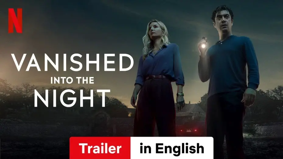 Відео до фільму Vanished into the Night | Vanished into the Night | Trailer in English | Netflix