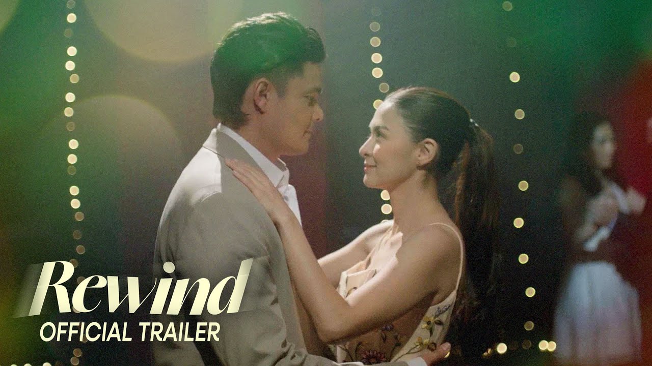 Відео до фільму Rewind | Rewind Official Trailer | Dingdong Dantes, Marian Rivera | ‘Rewind’