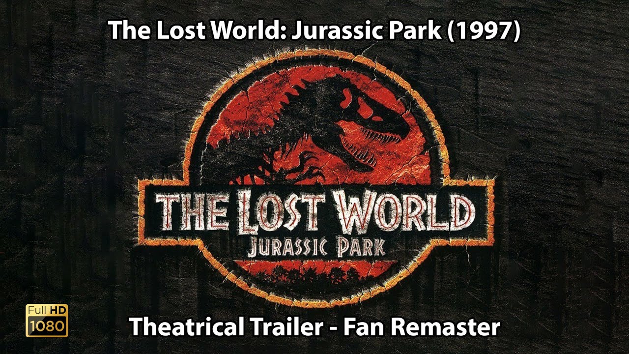 Відео до фільму Парк Юрського періоду 2. Загублений світ | The Lost World: Jurassic Park (1997) - Theatrical Trailer - Fan Remaster | HD | 5.1