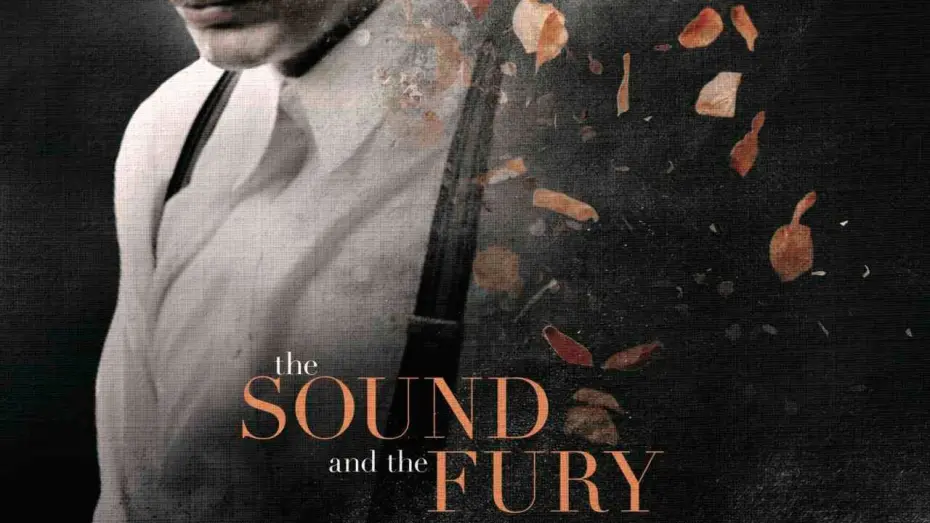 Відео до фільму The Sound and the Fury | The Sound and the Fury - Trailer