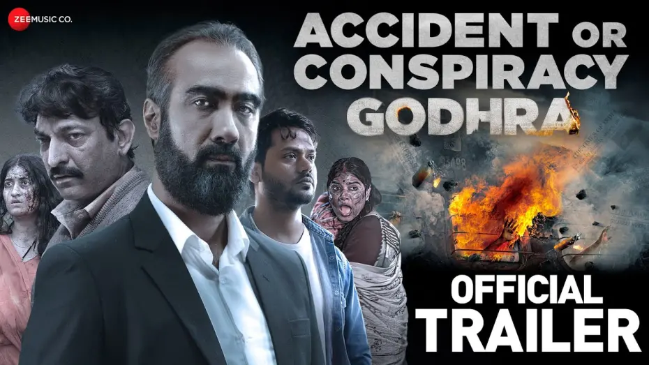 Відео до фільму Accident or Conspiracy: Godhra | Accident Or Conspiracy Godhra - Official Trailer | Ranveer S, Manoj J, Hitu K, Akshita N, Denisha G