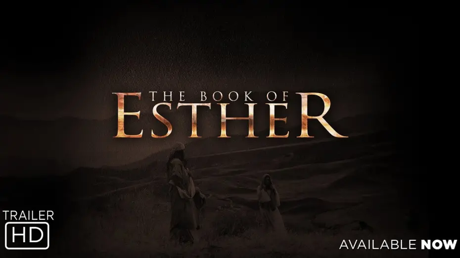 Відео до фільму Естер | The Book of Esther - Official Trailer