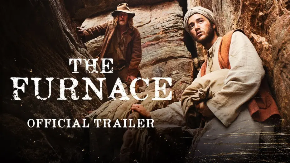 Відео до фільму The Furnace | THE FURNACE (2020) Trailer | In Cinemas December 10