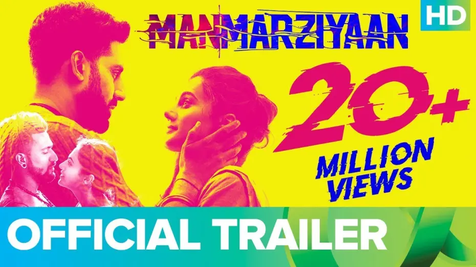 Відео до фільму Manmarziyaan | Manmarziyaan Official Trailer | Abhishek Bachchan, Taapsee Pannu, Vicky Kaushal, Anurag Kashyap