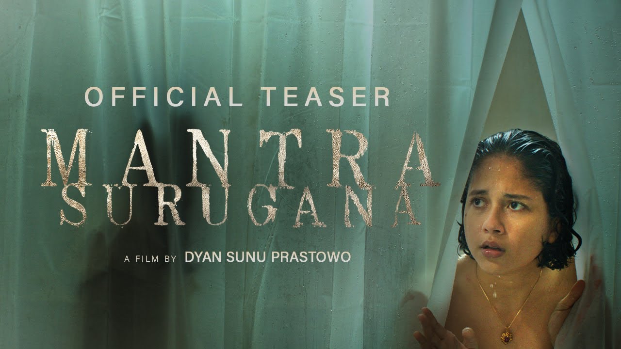 Відео до фільму Mantra Surugana | MANTRA SURUGANA OFFICIAL TEASER | SEGERA DI BIOSKOP 2023