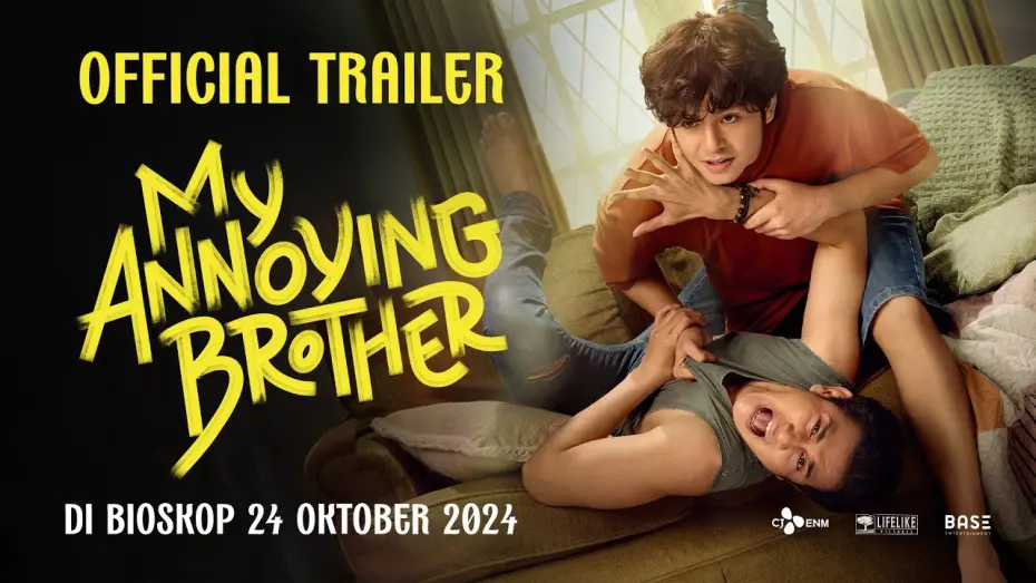 Відео до фільму My Annoying Brother | Official Trailer My Annoying Brother | Tayang 24 Oktober di Bioskop