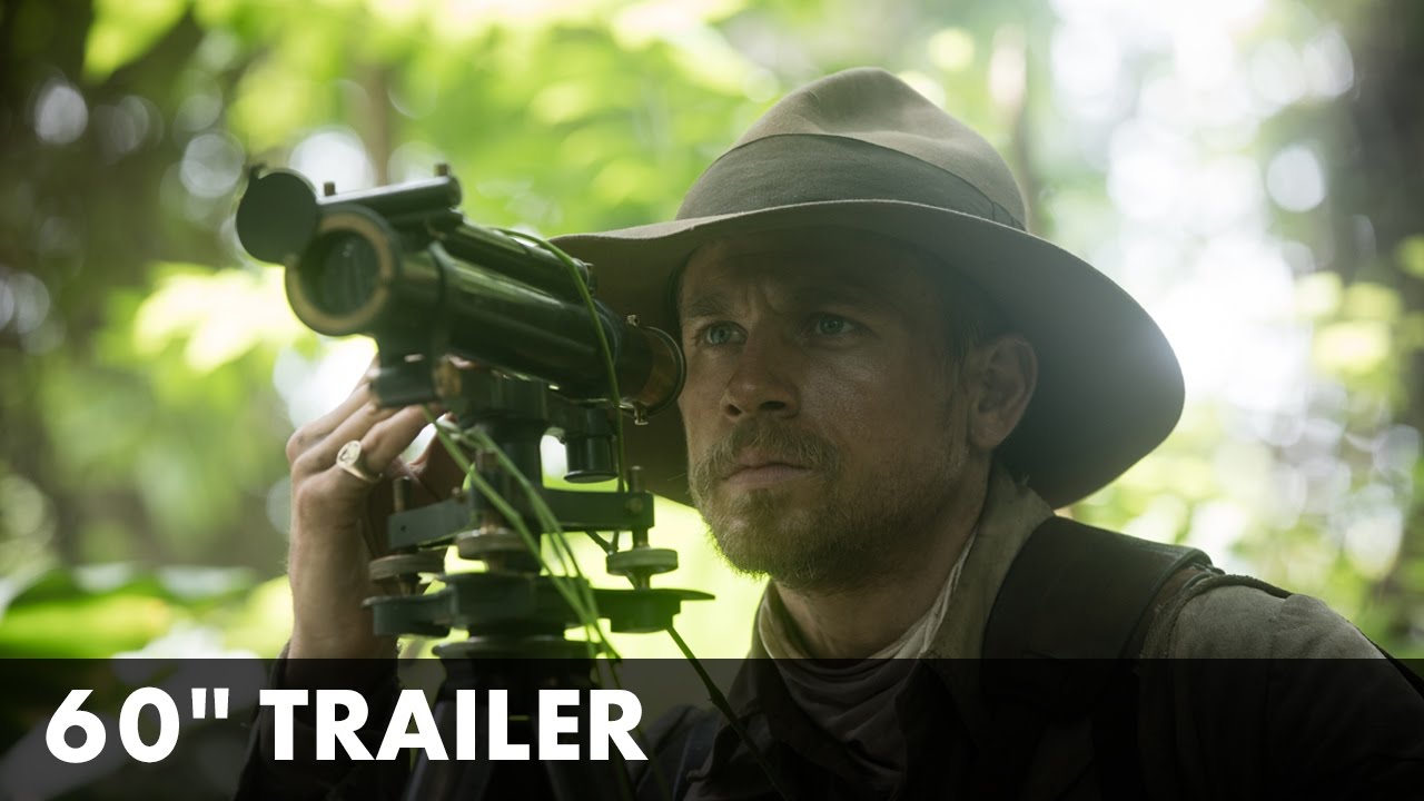 Видео к фильму Загублене місто Z | THE LOST CITY OF Z - 60" Trailer- On DVD & Blu-ray July 24th