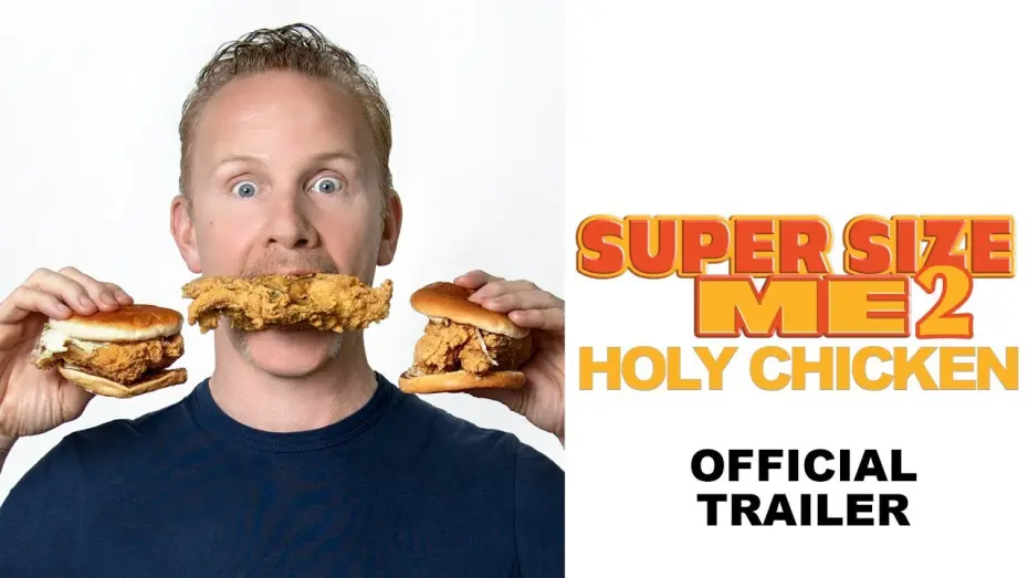 Відео до фільму Super Size Me 2: Holy Chicken! | Super Size Me 2 - Official Trailer