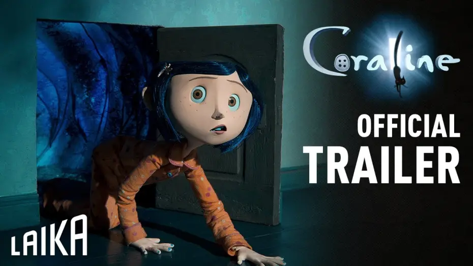 Відео до фільму Кораліна у світі кошмарів | Coraline Official Theatrical Trailer | LAIKA Studios