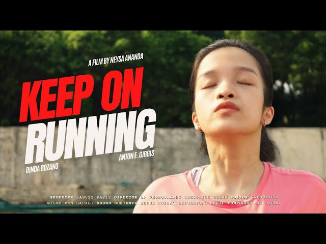 Відео до фільму Keep On Running | Keep On Running | One Minute Film Competition by Sony Indonesia