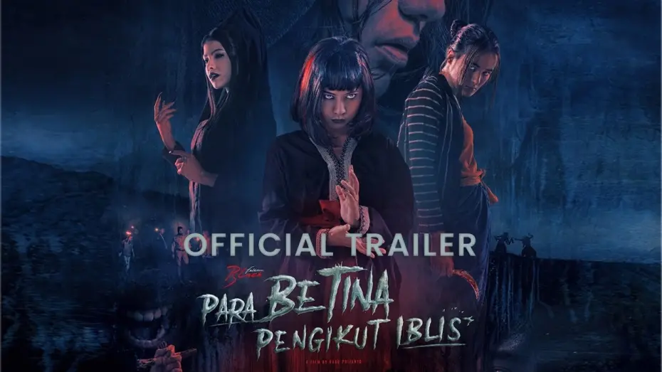 Відео до фільму The Female Followers of the Devil | Official Trailer ‘Para Betina Pengikut Iblis’ | 16 Februari 2023 di Bioskop