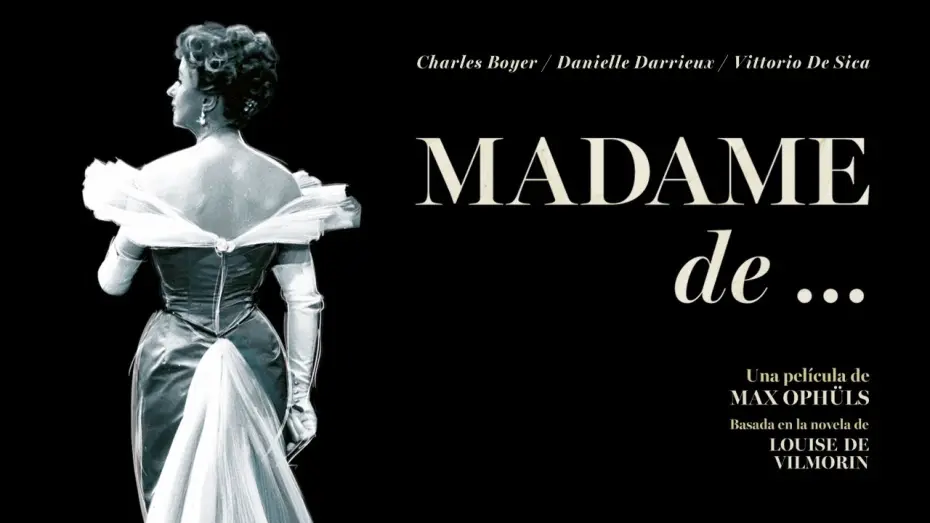 Відео до фільму The Earrings of Madame de... | Madame de... - Tráiler