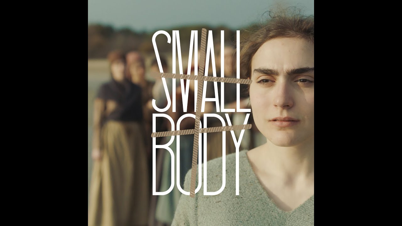 Відео до фільму Small Body | Official Trailer